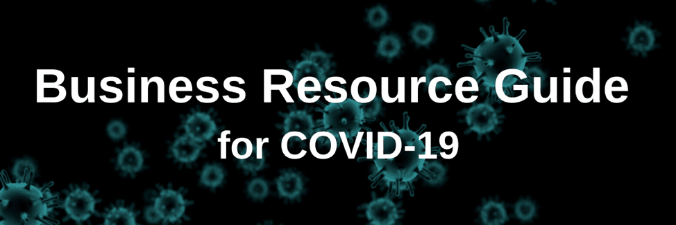 Where to Find COVID-19 Resources for Your Business