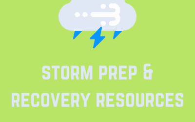 Storm Prep and Recovery Resources