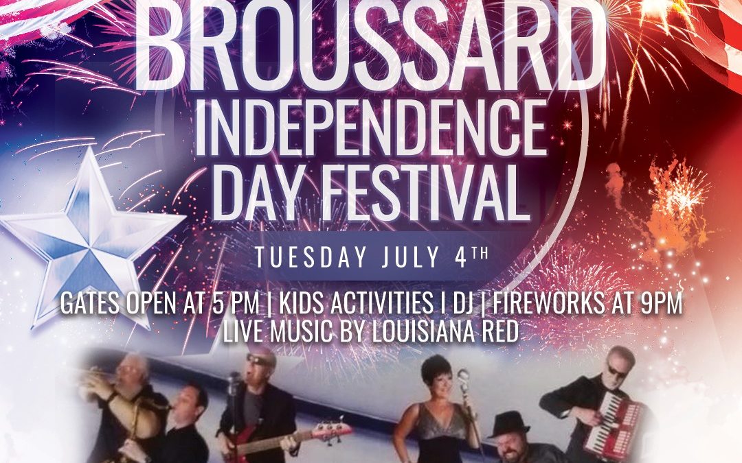 Broussard’s 18th Annual Independence Day Festival
