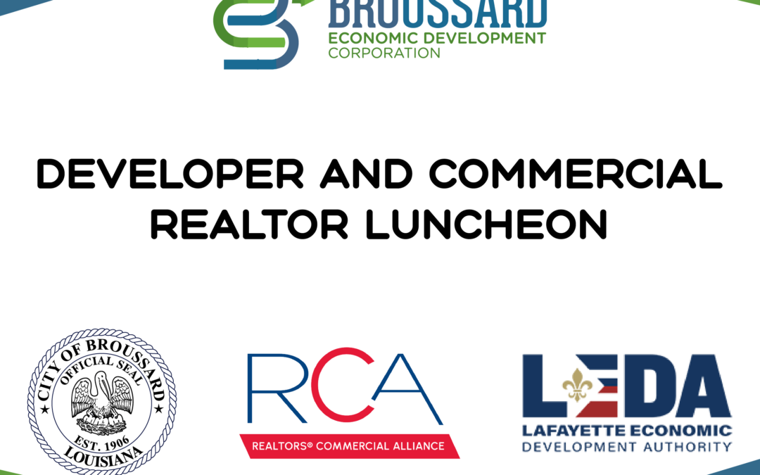 Welcome to Broussard: Open for Business and Primed for Development