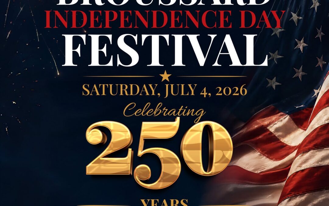 Broussard Independence Day Festival 2026: Celebrating 250 Years of American Freedom